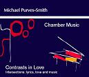 Michael Purves-Smith, Contrasts in Love